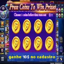 ganhe 10$ no cadastro